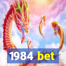 1984 bet